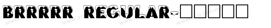 Brrrrr Regular字体转换